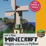 Let’s Play Minecraft – Plugins entwickeln mit Python
